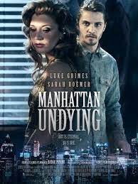 ดูหนังออนไลน์ฟรี Manhattan Undying (2016) แมนฮัตตันไม่ตาย