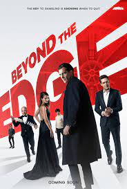 ดูหนังออนไลน์ฟรี Beyond The Edge (2018) เกมเดิมพัน คนพลังเหนือโลก