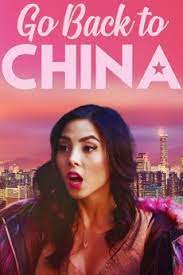 ดูหนังออนไลน์ฟรี Go back to China (2019)