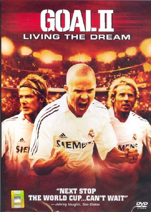 ดูหนังออนไลน์ฟรี Goal 2 Living the Dream (2007) โกล์ เกมหยุดโลก ภาค 2