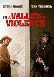 ดูหนังออนไลน์ฟรี In A Valley Of Violence (2016) คนแค้นล้างแดนโหด