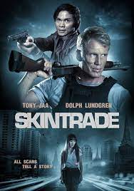 ดูหนังออนไลน์ฟรี Skin Trade (2014) คู่ซัดอันตราย