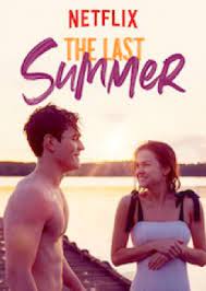 ดูหนังออนไลน์ฟรี The Last Summer (2019) เดอะ ลาสต์ ซัมเมอร์