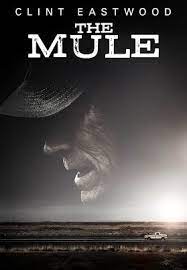 ดูหนังออนไลน์ฟรี The Mule (2018) เดอะ มิวล์
