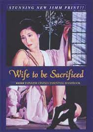 ดูหนังออนไลน์ฟรี Wife to Be Sacrificed (1974)