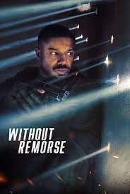 ดูหนังออนไลน์ฟรี Without Remorse (2021) ลบรอยแค้น โดย ทอม แคลนซี