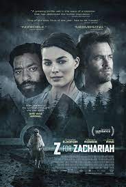 ดูหนังออนไลน์ฟรี Z For Zachariah (2015) ซี ฟอร์ แซ็คคาไรห์ โลกเหงา เราสามคน