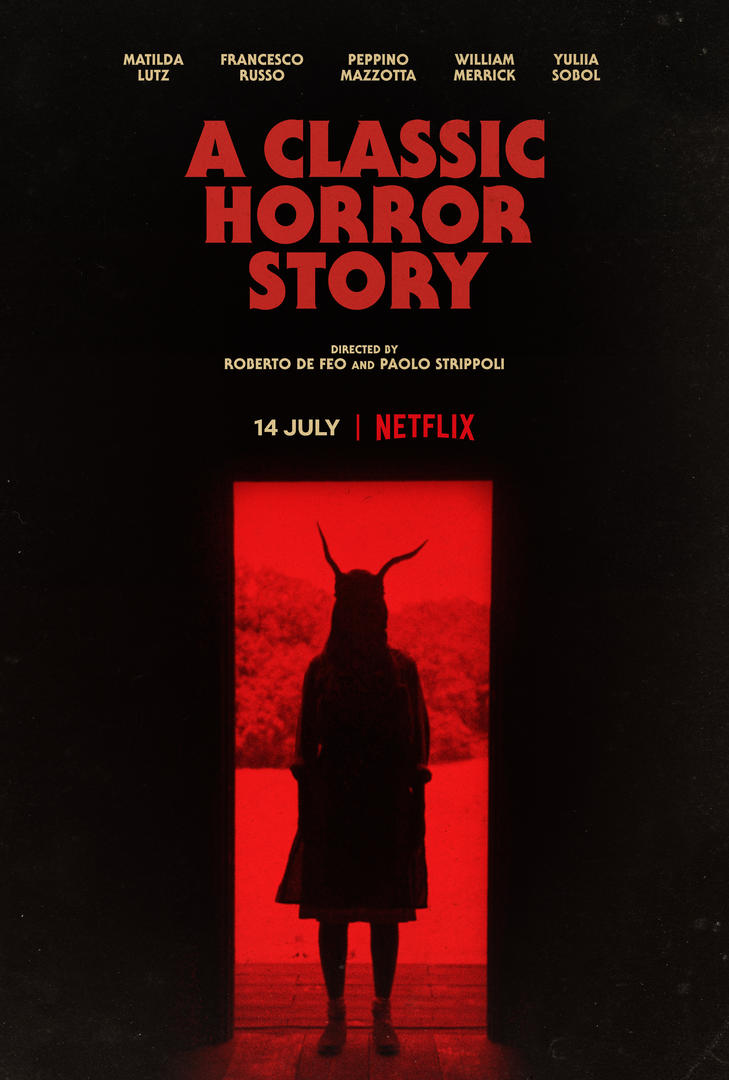 ดูหนังออนไลน์ฟรี A Classic Horror Story (2021) สร้างหนังสั่งตาย