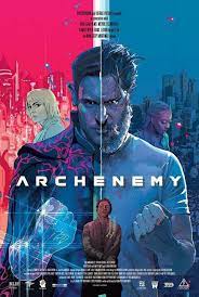ดูหนังออนไลน์ฟรี Archenemy (2020) ฮีโร่หลุดมิติ