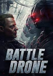 ดูหนังออนไลน์ฟรี Battle Drone (2018) สงครามหุ่นรบพิฆาต