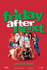 ดูหนังออนไลน์ฟรี Friday After Next (2002) ศุกร์! ป่วน…ก๊วนแสบ