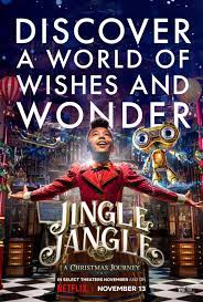 ดูหนังออนไลน์ Jingle Jangle A Christmas Journey (2020) จิงเกิ้ล แจงเกิ้ล คริสต์มาสมหัศจรรย์