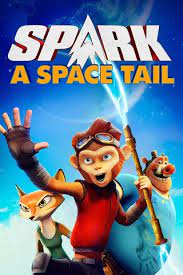 ดูหนังออนไลน์ฟรี Spark A Space Tail (2016) ลิงจ๋ออวกาศ