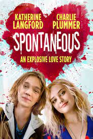 ดูหนังออนไลน์ Spontaneous (2020) ระเบิดรักไม่ทันตั้งตัว