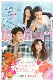 ดูหนังออนไลน์ฟรี Sweet and Sour (2021) รักหวานอมเปรี้ยว