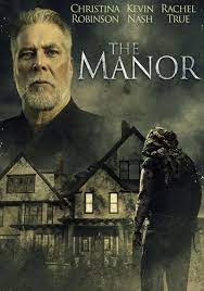 ดูหนังออนไลน์ฟรี The Manor (2021)