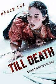 ดูหนังออนไลน์ Till Death (2021) จนกว่าจะตาย