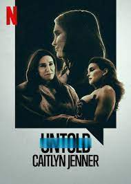 ดูหนังออนไลน์ฟรี Untold – Caitlyn Jenner (2021) เคทลิน เจนเนอร์