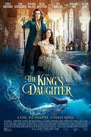 ดูหนังออนไลน์ฟรี The King s Daughter (2022)