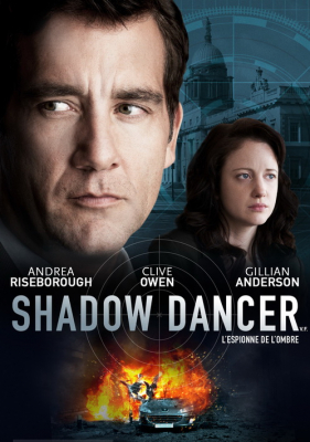 ดูหนังออนไลน์ฟรี Shadow Dancer (2012) เงามรณะ เกมจารชน