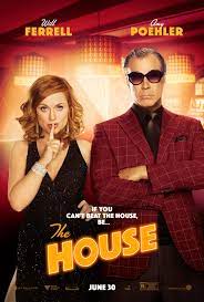 ดูหนังออนไลน์ฟรี The House (2017) เดอะ เฮาส์ เปลี่ยนบ้านให้เป็นบ่อน
