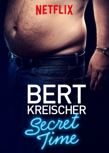 ดูหนังออนไลน์ฟรี Bert Kreischer Secret Time (2018) เบิร์ต ไครส์เชอร์: เวลาส่วนตัว