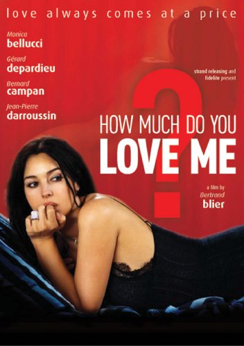 ดูหนังออนไลน์ฟรี How Much Do You Love Me (2005)