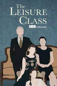 ดูหนังออนไลน์ฟรี THE LEISURE CLASS (2015) เดอะ เลเชอร์ คลาส