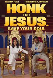 ดูหนังออนไลน์ฟรี Honk for Jesus Save Your Soul (2022)
