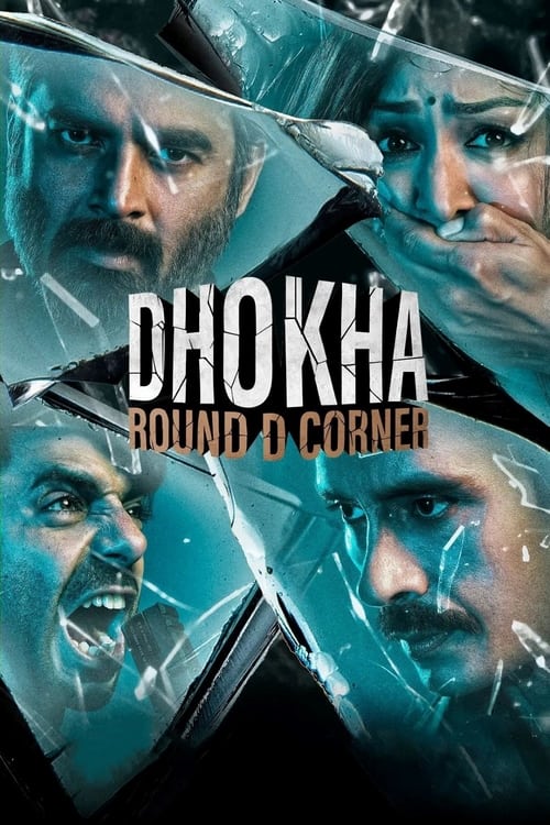 ดูหนังออนไลน์ฟรี Dhokha Round D Corner (2022) มายาอันตราย